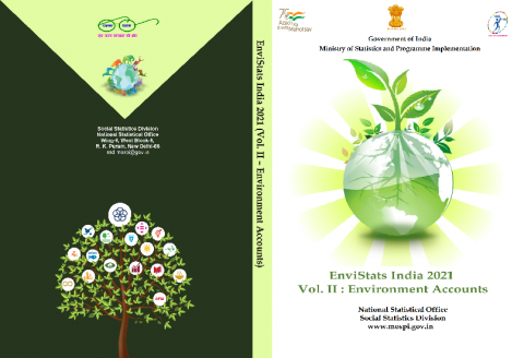 EnviStats India 2021; Vol. II Environment Statistics​ | System of  Environmental Economic Accounting